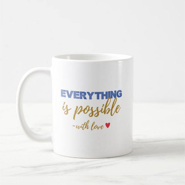 Inspirerande ”Allt är möjligt” -mugg Kaffemugg (Vänster)