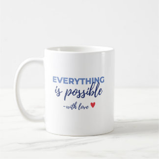 Inspirerande ”Allt är möjligt”-mugg Kaffemugg