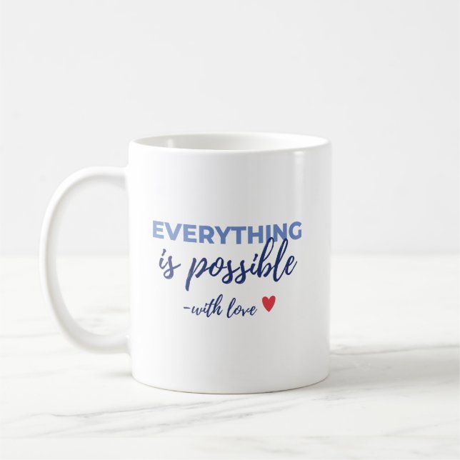 Inspirerande ”Allt är möjligt”-mugg Kaffemugg (Vänster)