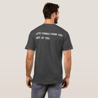 Inspirerande Citat T-Shirt Minimalistisk Bakre Try