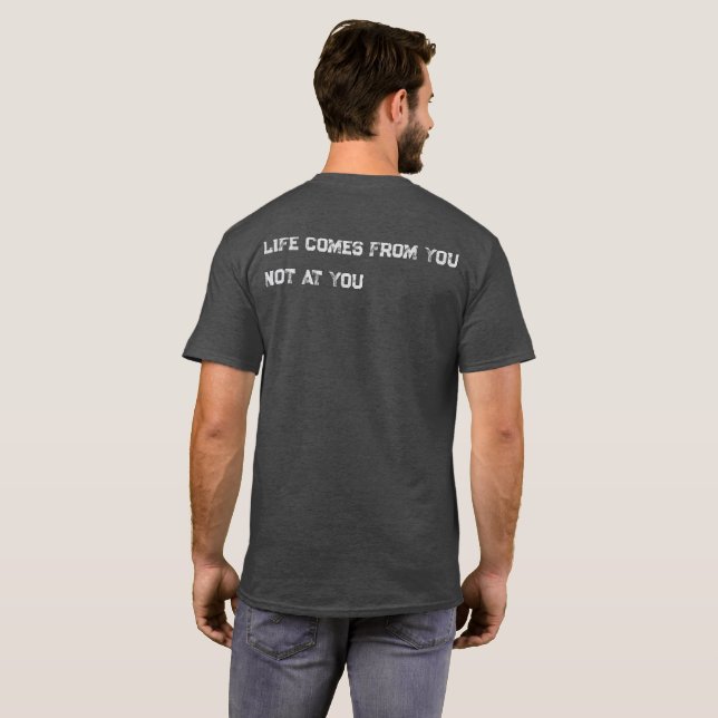 Inspirerande Citat T-Shirt Minimalistisk Bakre Try (Hel baksida)
