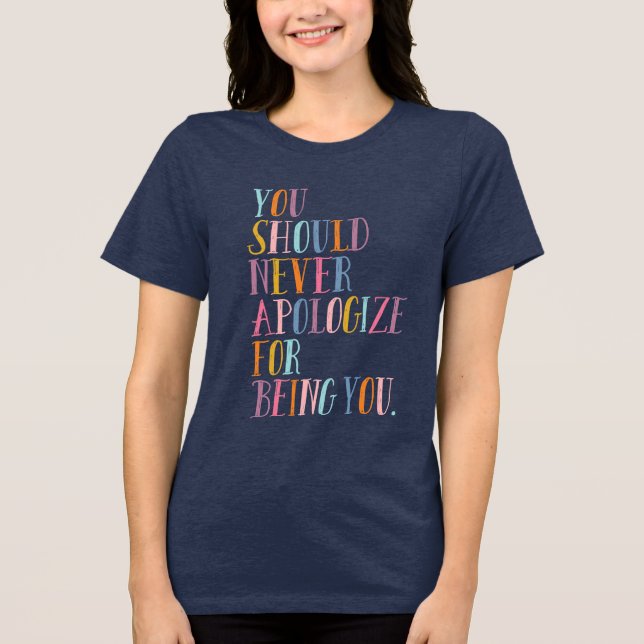 Inspirerande Citat | Uppmuntrande Positivt Uttalan T Shirt (Framsida)