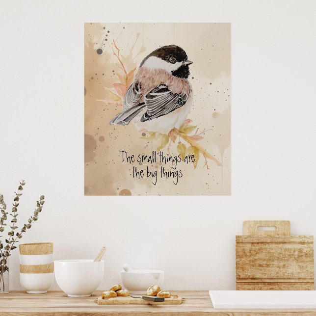 Inspirerande citat Vattenfärg Mesebottenfågel Poster (Kök)