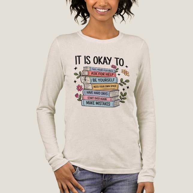 Inspirerande Det är okej T Shirt (Framsida)