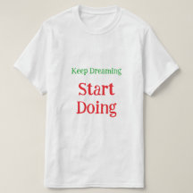 Inspirerande Dröm Stort Motiverande Citat T-Shirt