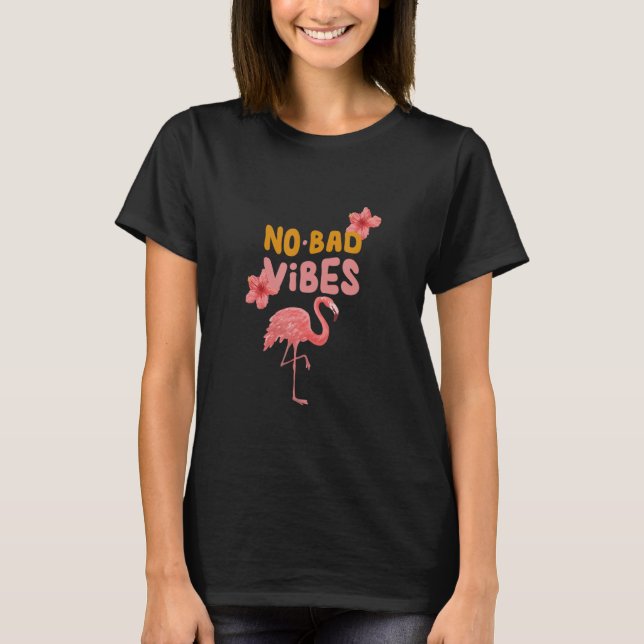 Inspirerande Flamingo-citat T Shirt (Framsida)
