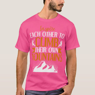 Inspirerande för andra bergsklättrare för upptäckt t shirt