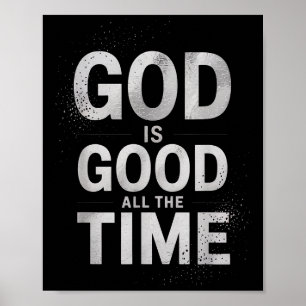 Inspirerande Gud är god hela tiden som sagt Fait Poster