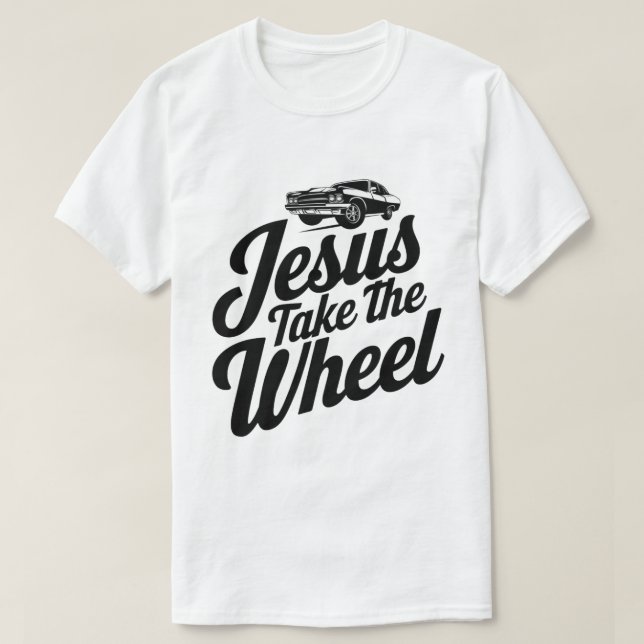 Inspirerande ”Jesus Ta Rattet” T Shirt (Design framsida)