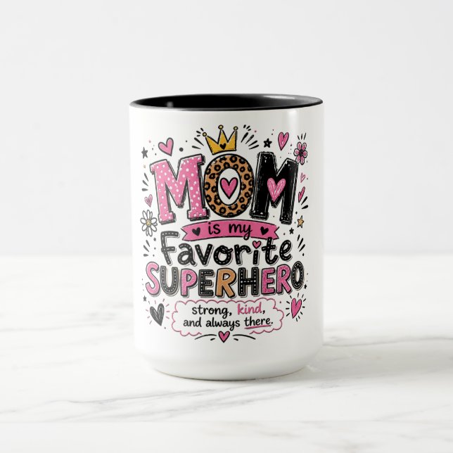 Inspirerande mamma favorit superhjälte mugg (Center)