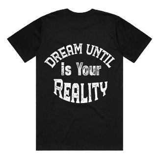 Inspirerande motivationscitatdesign för drömmare t shirt