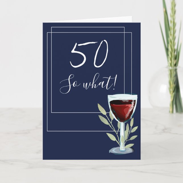 Inspirerande Rött Vin Marinblå 50-årsdag Kort (Framsida)