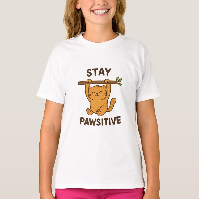 Inspirerande "Stay pawsitive" Citattryck T Shirt (Framsida)