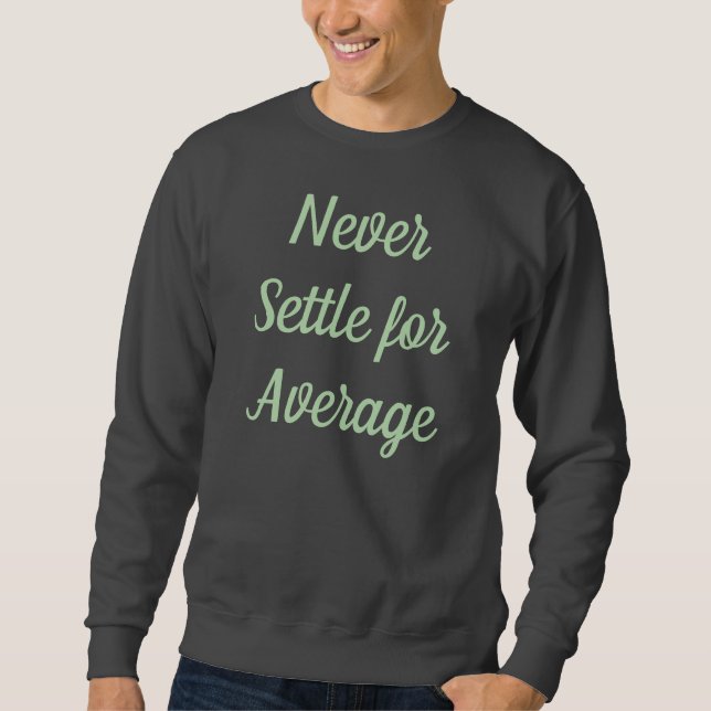 Inspirerande sweatshirt (Framsida)