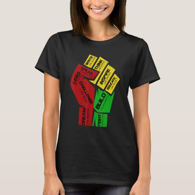 Inspiring Black Leaders Power Fist Hand Black Hist T Shirt (Framsida)