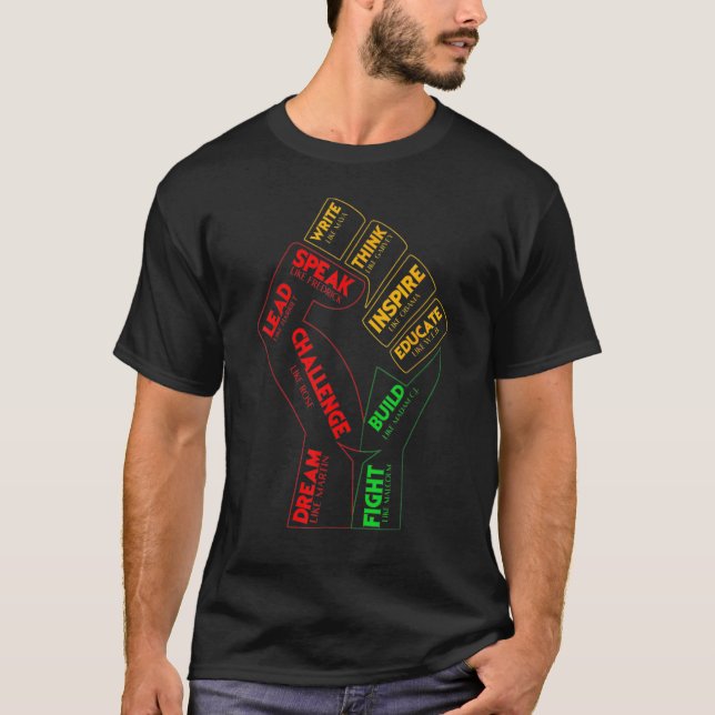 Inspiring Black Leaders Power Fist Hand Black Hist T Shirt (Framsida)