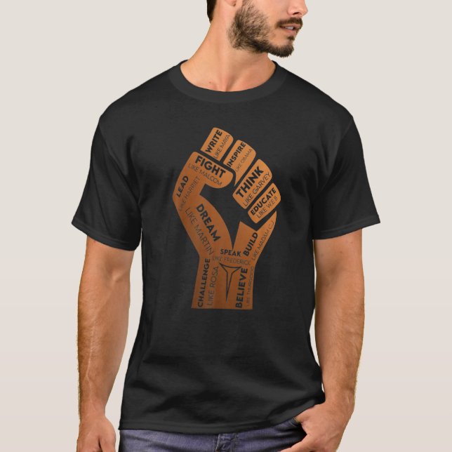 Inspiring Black Leaders Power Fist Hand Black Hist T Shirt (Framsida)