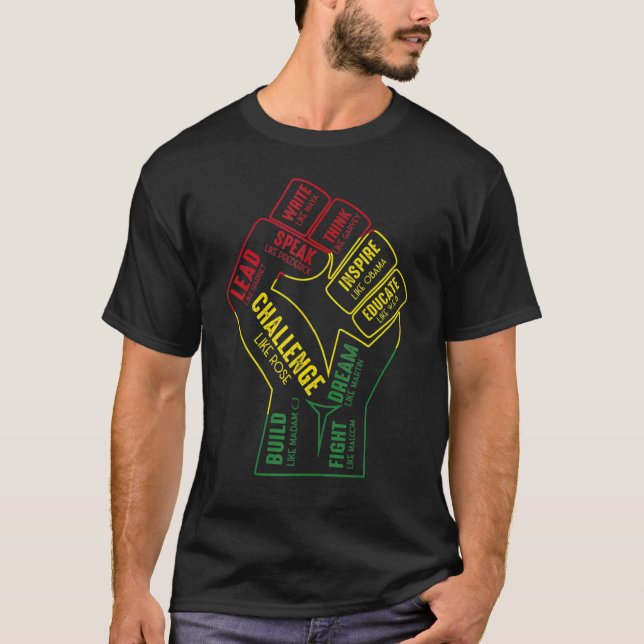 Inspiring Black Leaders Power Fist Hand Black Hist T Shirt (Framsida)
