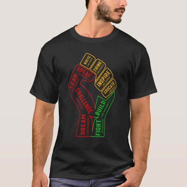 Inspiring Black Leaders Power Fist Hand Black Hist T Shirt (Framsida)