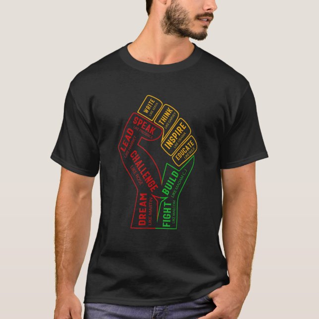 Inspiring Black Leaders Power Fist Hand Black Hist T Shirt (Framsida)