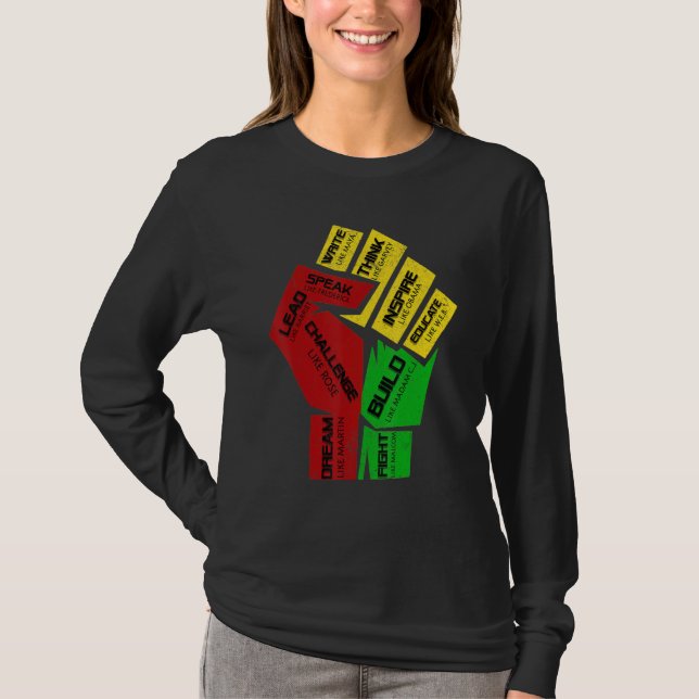 Inspiring Black Leaders Power Fist Hand Black Hist T Shirt (Framsida)