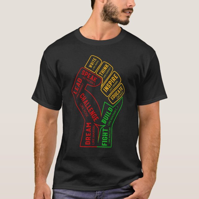 Inspiring Black Leaders Power Fist Hand Black Hist T Shirt (Framsida)