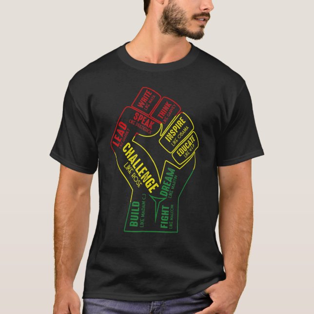 Inspiring Black Leaders Power Fist Hand Black Hist T Shirt (Framsida)
