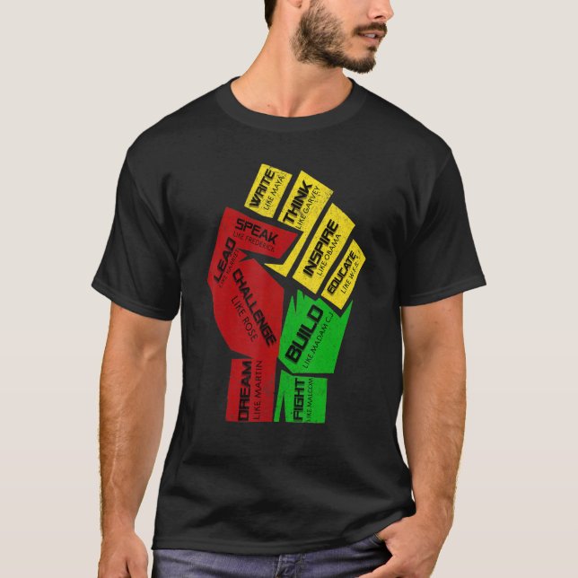 Inspiring Black Leaders Power Fist Hand Black Hist T Shirt (Framsida)