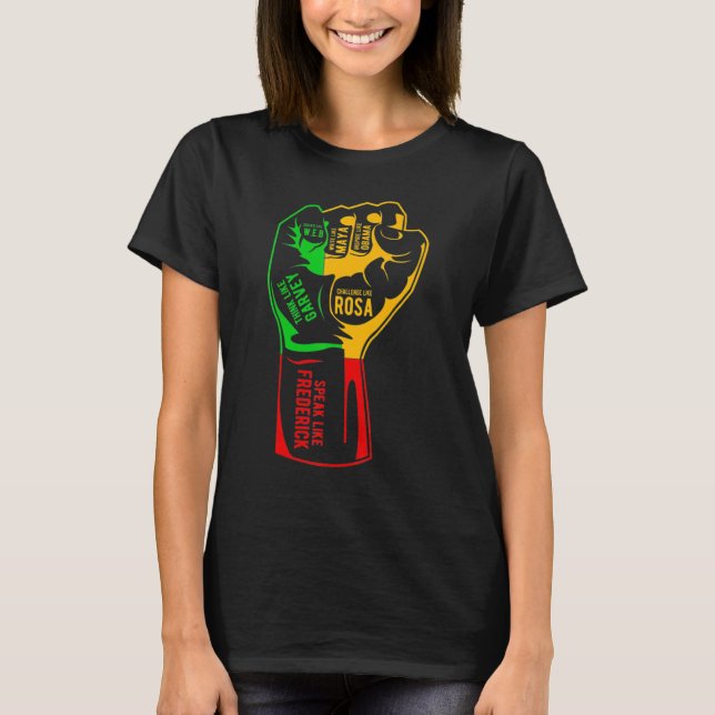 Inspiring Black Leaders Power Fist Hand Black Hist T Shirt (Framsida)