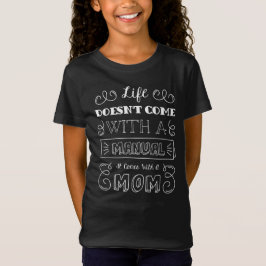 Inspiring Life och Mamma Quote | Shirt T-shirt
