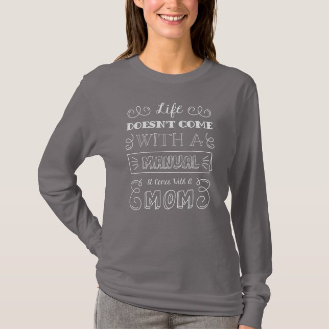 Inspiring Life och Mamma Quote | Sleeve Shirt T-shirt (Framsida)