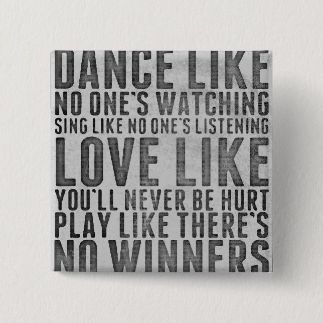 Inspiring Quote Rustic Grunge Text Sign Knapp (Framsida)