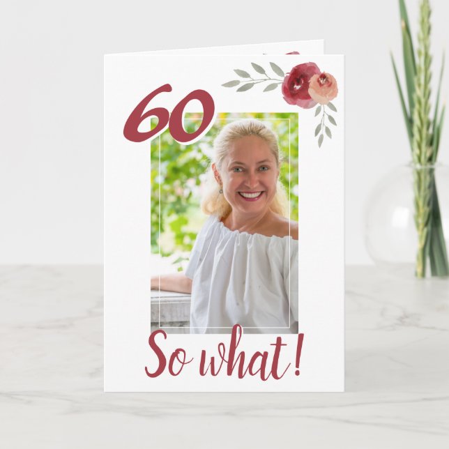 Inspiron Funny 60:e födelsedagsfoto med Blommigt Kort (Framsida)