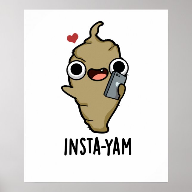 Insta-yam Funny Social Media Veggie Yam Pun Poster (Framsidan)