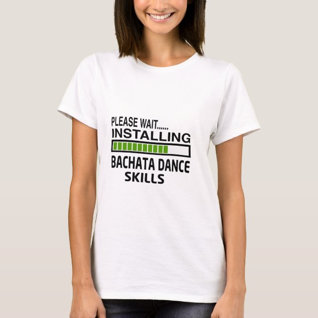 Installation av Bachata dansexpertis T Shirt (Framsida)