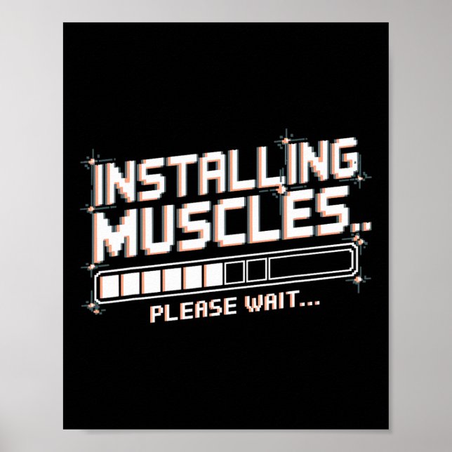 Installera muskler Funny Weightlift Workout Gym Poster (Framsidan)