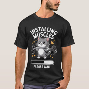 Installera muskler Vänta på Cute Gym Cat Bodybu T Shirt