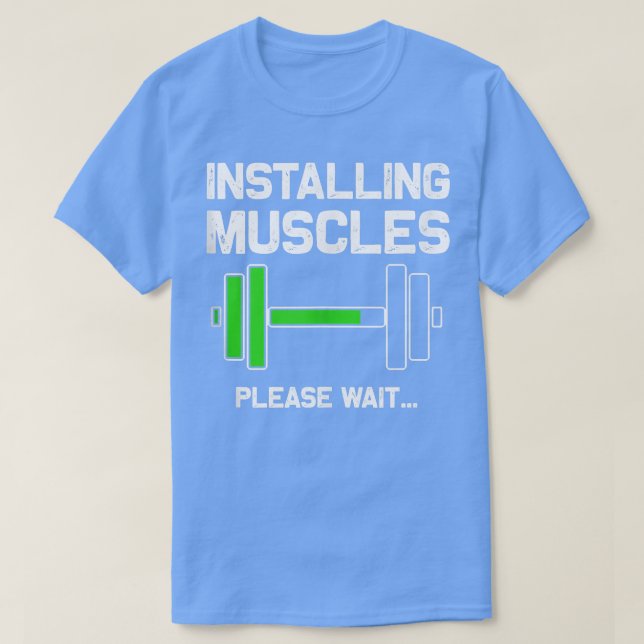 Installerar muskler som läses in Vänta T Shirt (Design framsida)