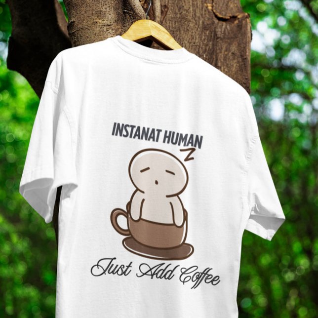 Instant Human Coffee Sleepy Cartoon T Shirt (Skapare uppladdad)