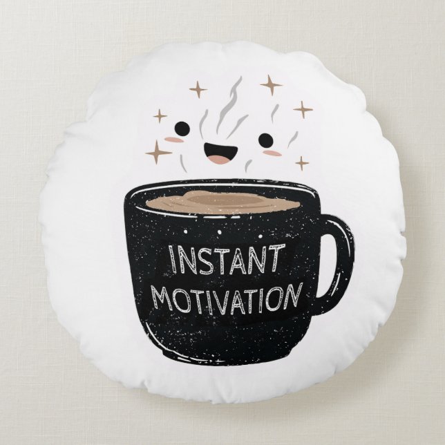 Instant Motivation – Cute Kawaii Coffee Cup Rund Kudde (Framsidan)