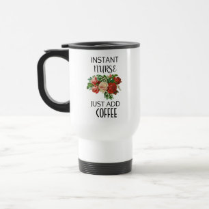 Instant Sjuksköterska Tillsätt Kaffe Resemugg