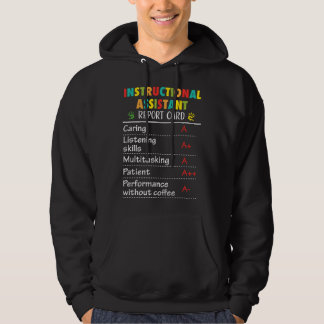 Instructional Assistant Funny Report Appreciation  Hoodie