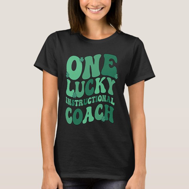 Instructional Coach St Patrick's Day Instructional T Shirt (Framsida)