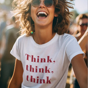 Instruktionsoffert för positiv Tänka Tänka Tänka T Shirt