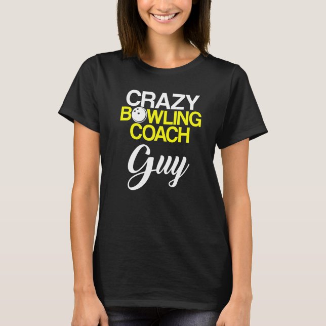 Instruktör för Bowling Coach Player Team 6 T Shirt (Framsida)