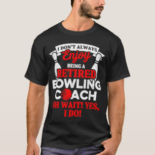 Instruktör för Bowling Coach Redragen Player Team  T Shirt