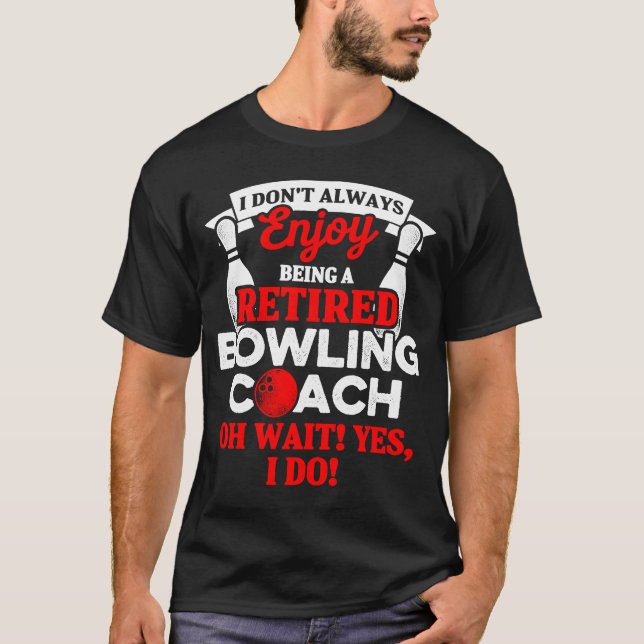 Instruktör för Bowling Coach Redragen Player Team  T Shirt (Framsida)