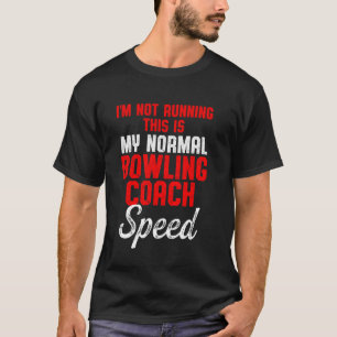 Instruktör för team i Bowling Coach Running Player T Shirt