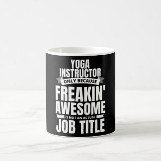 Instruktör i Freakin'Fantastisk Yoga Kaffemugg