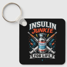 Insulin Junkie For Life 